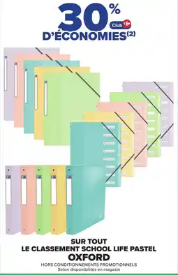 Carrefour OXFORD Classement School Life Pastel offre