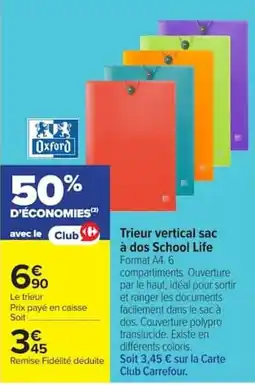 Carrefour Oxford Trier vertical sac School Life offre