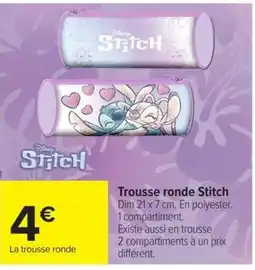 Carrefour Stitch Trousse ronde offre