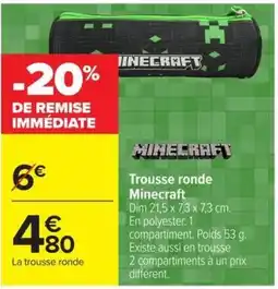 Carrefour Minecraft Trousse ronde offre