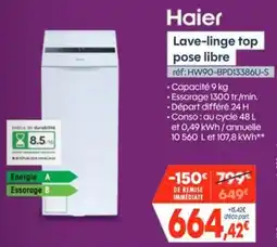 Pro&Cie Haier Lave-linge top pose libre offre