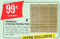 Chretien Matériaux PANNEAU D'OCCULTATION FINO offre
