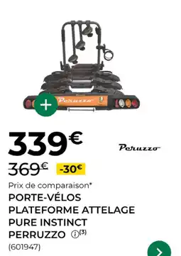 Feu Vert Peruzzo PORTE-VÉLOS PLATEFORME ATTELAGE PURE INSTINCT offre