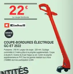 Chretien Matériaux Einhell COUPE-BORDURES ÉLECTRIQUE GC-ET 2522 offre