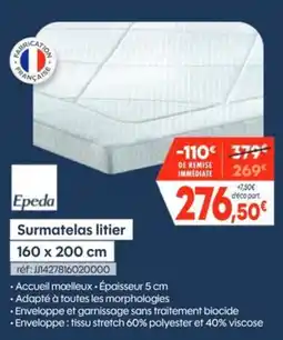 Pro&Cie Epeda Surmatelas litier offre