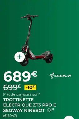 Feu Vert SEGWAY TROTTINETTE ÉLECTRIQUE ZT3 PRO E offre