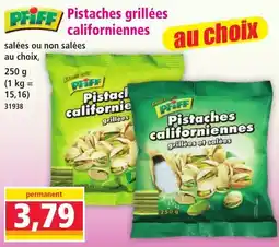 Norma PriFF Pistaches californiennes offre