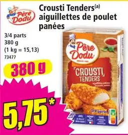 Norma Père Dodu Crousti Tenders offre