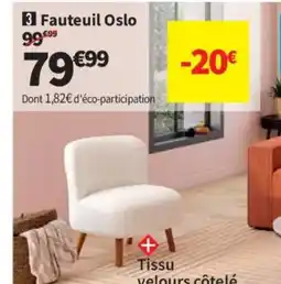 Conforama Fauteuil Oslo offre