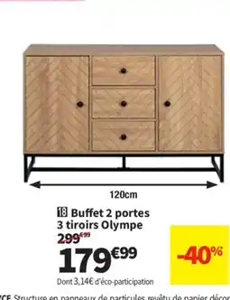 Conforama Buffet 2 portes 3 tiroirs Olympe offre
