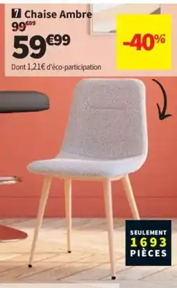 Conforama Chaise Ambre 9999 offre