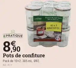 Espace emeraude LE PRATIQUE Pots de confiture offre