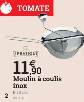LE PRATIQUE Moulin à coulis inox
