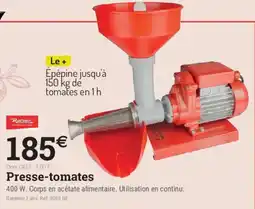 Espace emeraude Rehan Presse-tomates offre