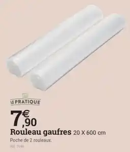 Espace emeraude LE PRATIQUE Rouleau gaufres offre