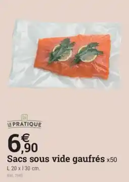 Espace emeraude LE PRATIQUE Sacs sous vide gaufres offre
