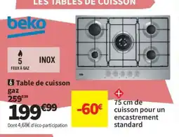 Conforama BEKO Table de cuisson gaz offre