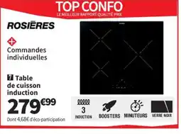 Conforama ROSIERES Table de cuisson induction offre