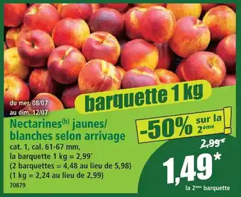 Norma Nectarines jaunes/blanches selon arrivage offre