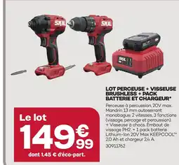 Gedimat Skil lot perceuse + visseuse brushless + pack batterie et chargeur offre