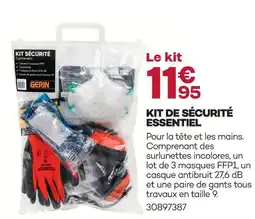 Gedimat Gerin kit de sécurité essentiel offre
