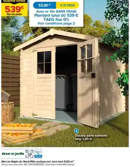 Castorama Décor et jardin abri en sapin du nord milo offre