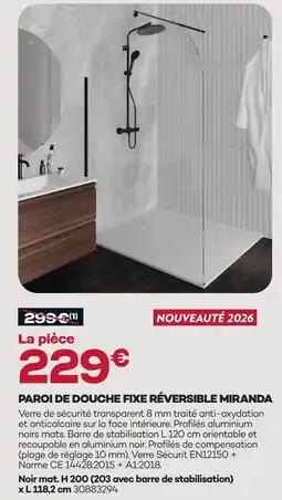 Gedimat Paroi de douche fixe réversible miranda offre
