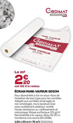 Gedimat Écran pare-vapeur sd20m offre