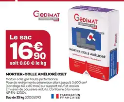 Gedimat Gedimat mortier-colle amélioré c2et offre