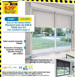 Castorama Somfy baie coulissante aluminium blanc avec volet roulant électrique intégré offre