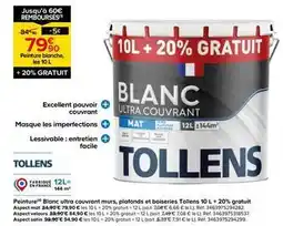 Castorama Tollens - peinture blanc ultra courant murs, plafonds et boiseries tollens 10 l +20% gratuit offre