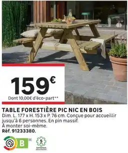 Leroy Merlin TABLE FORESTIÈRE PIC NIC EN BOIS offre