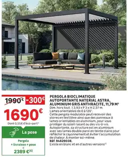 Leroy Merlin PERGOLA BIOCLIMATIQUE AUTOPOORTANTE NATERIAL ASTRA offre
