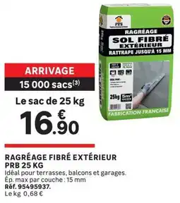 Leroy Merlin PRB RAGRÉAGE FIBRÉ EXTÉRIEUR offre
