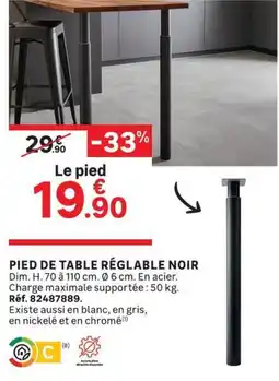 Leroy Merlin PIED DE TABLE RÉGLABLE NOIR offre