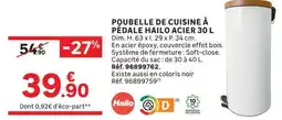 Leroy Merlin Hailo Poubelle de cuisine à pédale offre