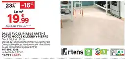 Leroy Merlin Artens DALLE PVC CLIPSABLE ARTENS FORTE MOODS KILKENNY PIERRE offre