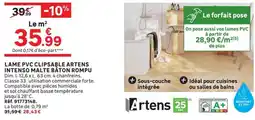 Leroy Merlin Artens LAME PVC CLIPSABLE INTENSO MALTE BÂTON ROMPU offre