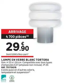 Leroy Merlin EGLO LAMPE EN VERRE BLANC TORTORA offre