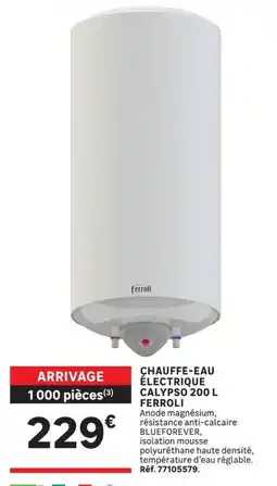 Leroy Merlin Ferroli Chauffe-eau électrique Calypso 200 L offre