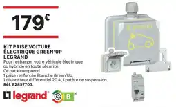 Leroy Merlin LEGRAND KIT PRISE VOITURE ÉLECTRIQUE GREEN’UP offre