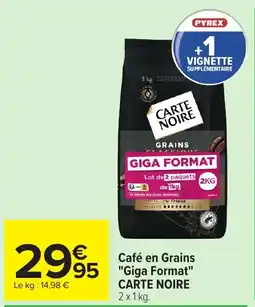 Carrefour Market PYREX Café en Grains "Giga Format" CARTE NOIRE offre