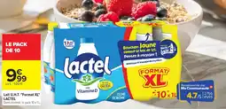 Carrefour Market Lactel Lait offre