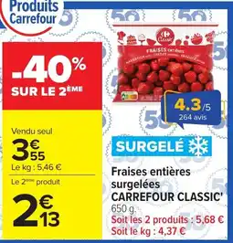 Carrefour Market Carrefour Classic Fraises entières offre