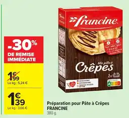 Carrefour Market FRANCINE Préparation pour Pâte à Crêpes offre
