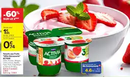 Carrefour Market ACTIVIA Yaourts aux Fruits offre