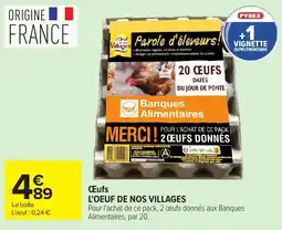 Carrefour Market L'Oeuf De Nos Villages oeufs offre