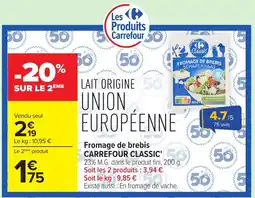 Carrefour Market Carrefour Classic Fromage de brebis offre