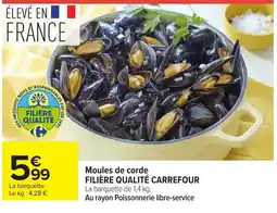 Carrefour Market Moules de corde FILIÈRE QUALITÉ CARREFOUR offre