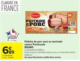 Carrefour Market BIGARD Poitrine de porc offre